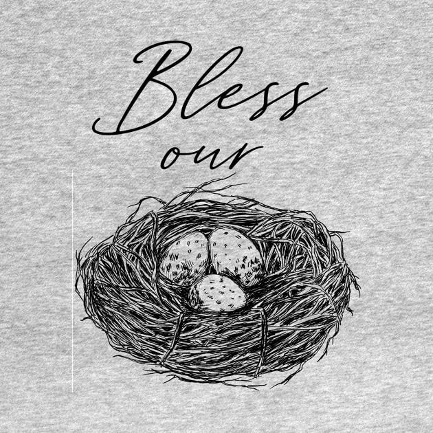 Bless Our Nest by rachelsfinelines